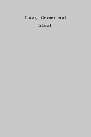 Guns, Germs and Steel cover